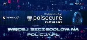 Policja przyszłości – zapraszamy na II Międzynarodowe Targi Polsecure